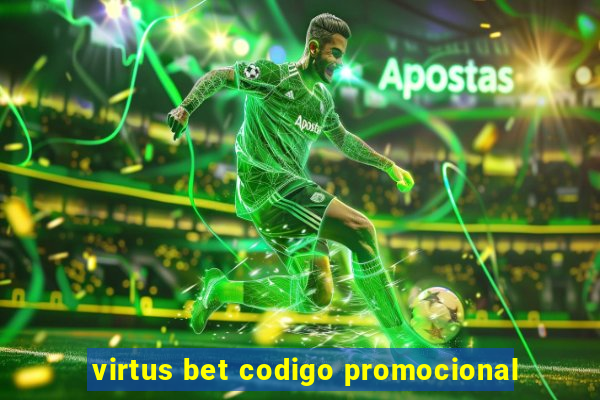 virtus bet codigo promocional